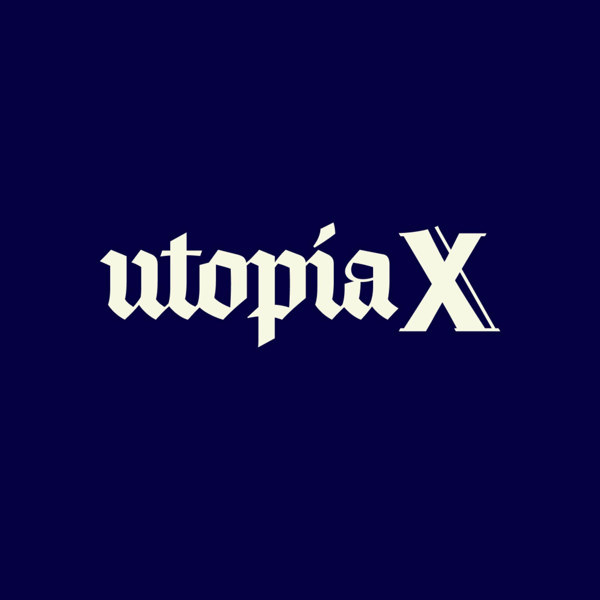 Utopía X - Las raíces de la extrema derecha del siglo XXI 
