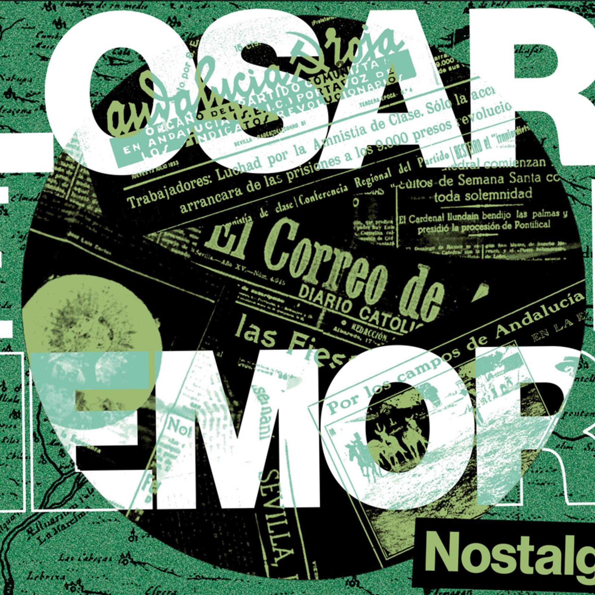 Glosario de la memoria, nostalgia