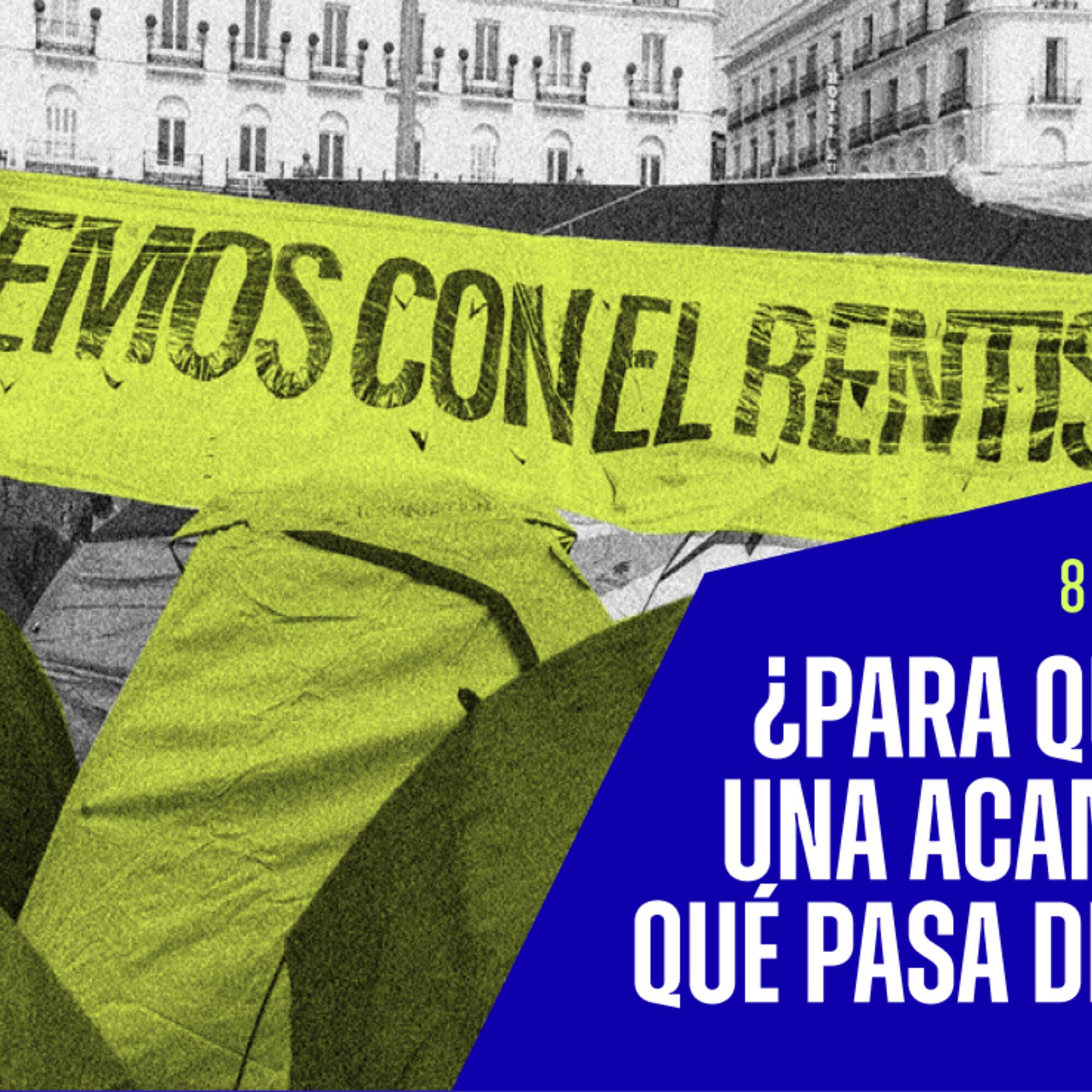 Asalto 42 Para qué sirve una acampada