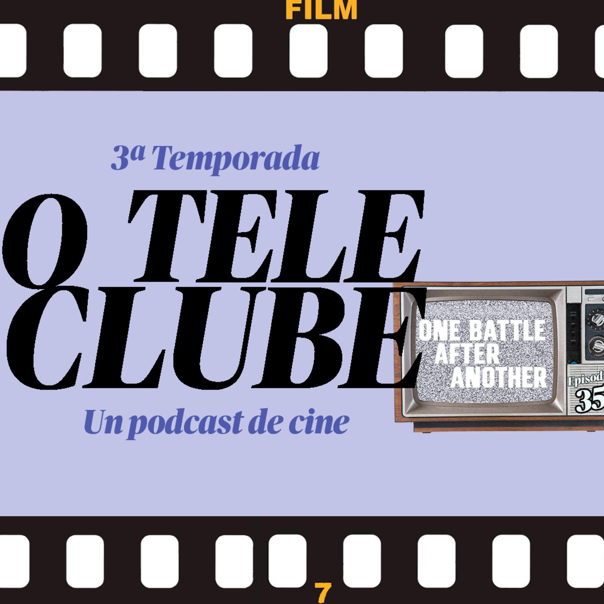 O Teleclube Episodio 35