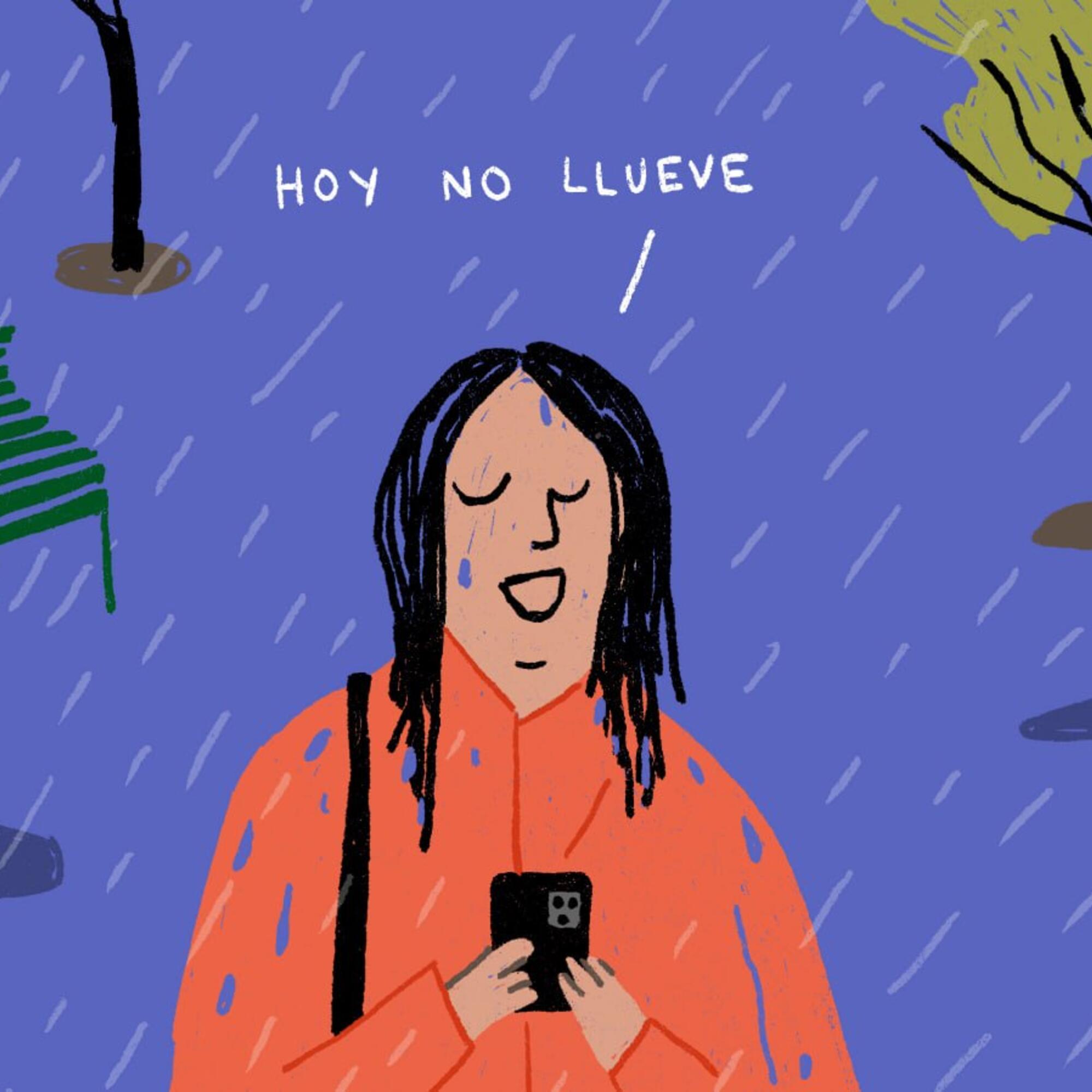 Hoy no llueve