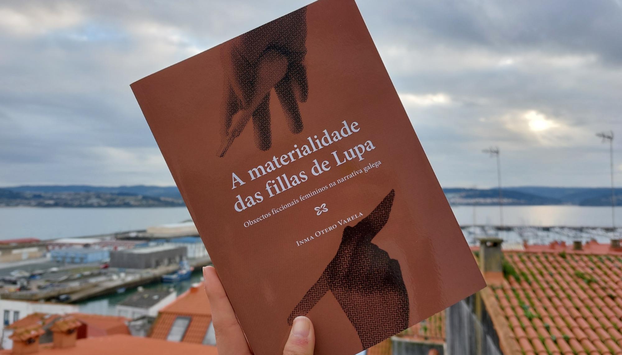 A materialidade das fillas de lupa xerais 