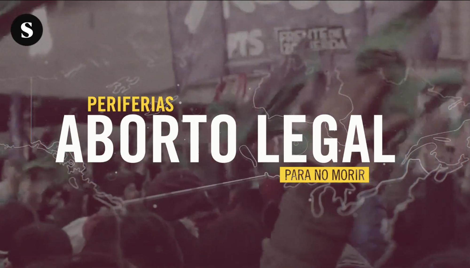 Periferias 2.4: Aborto legal para no morir