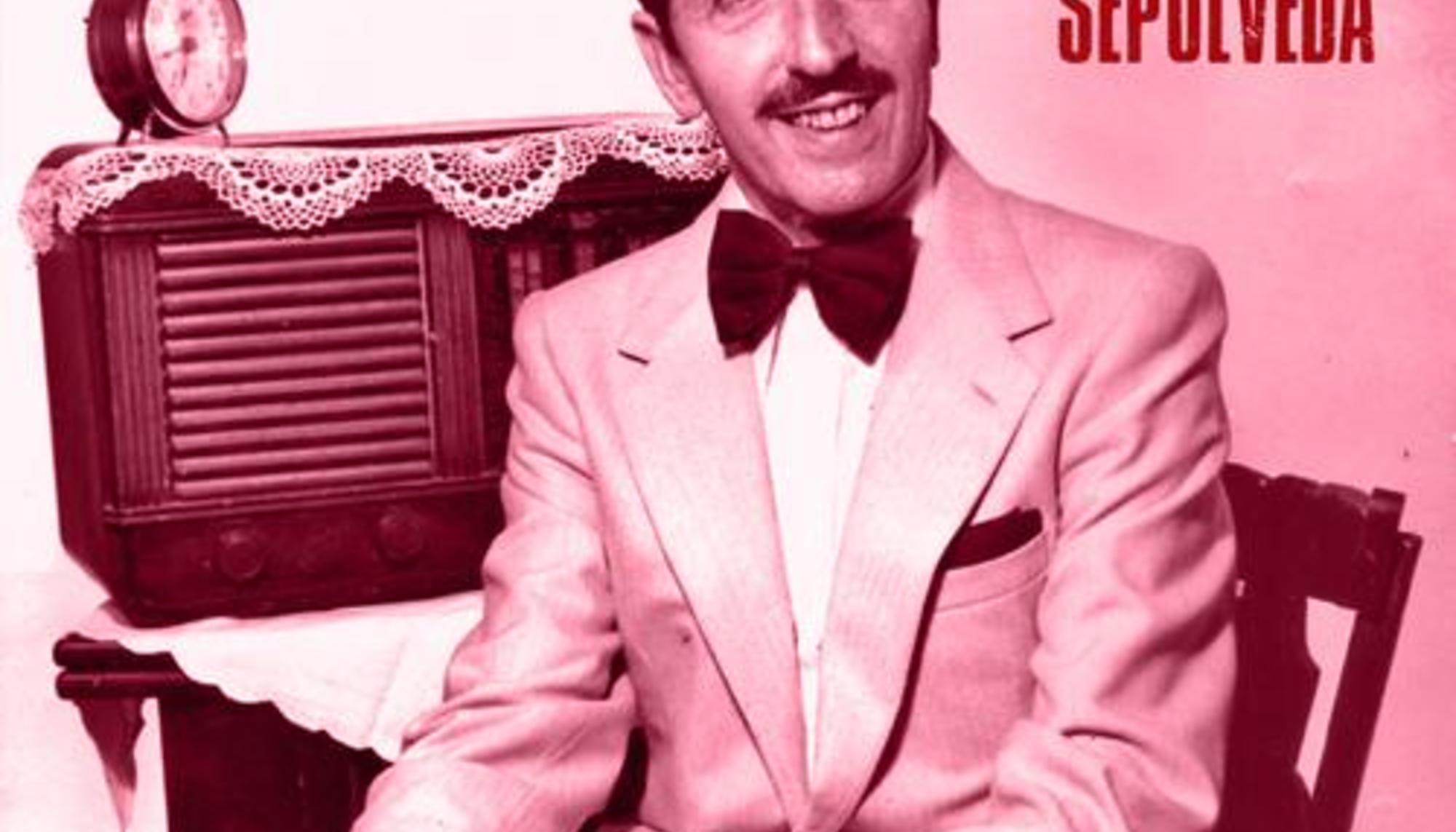 La radio hizo muy popular a Jorge Sepúlveda