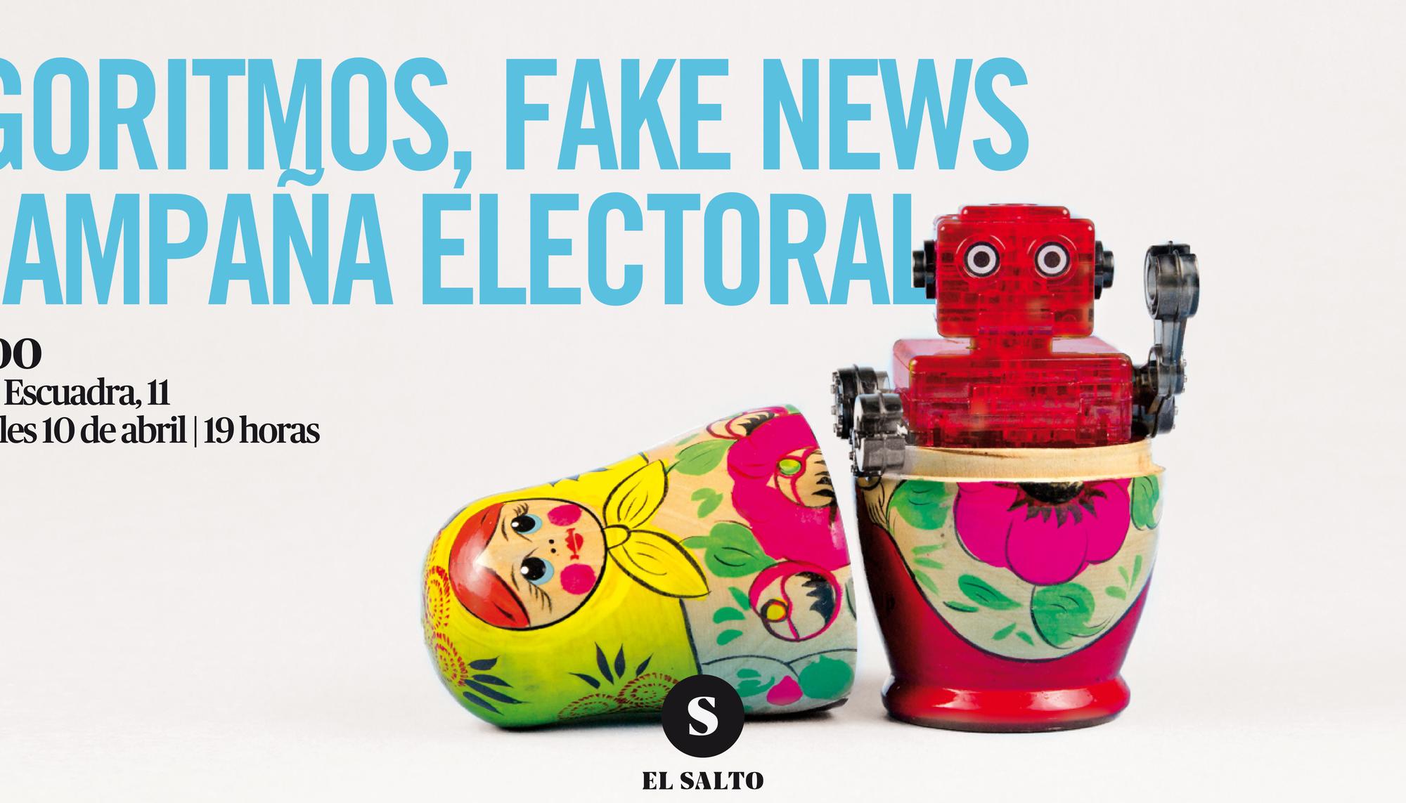 Algoritmos, fake news y campaña electoral