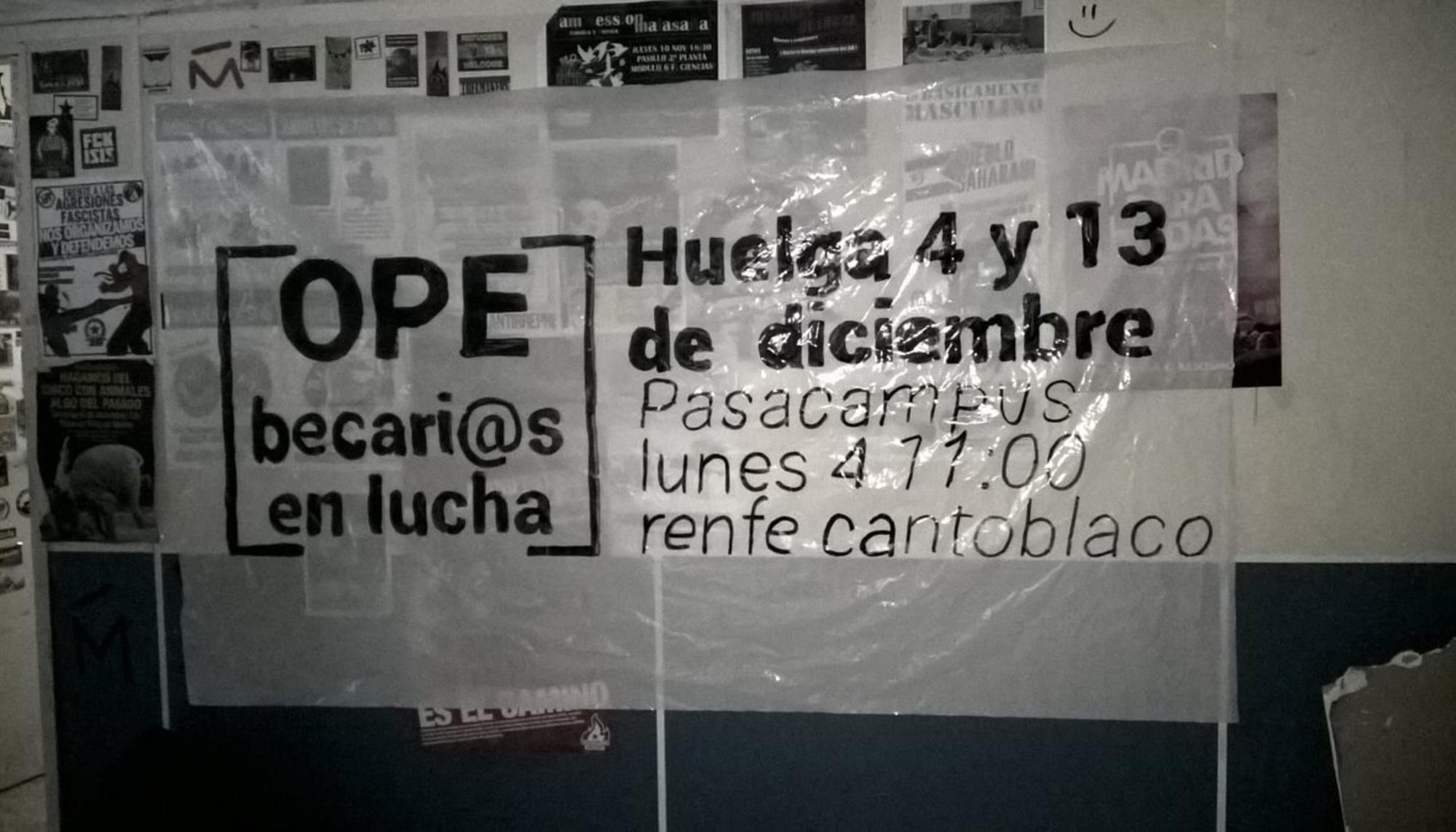 Pancarta de la huelga de los becarios de la Universidad Autónoma de Madrid