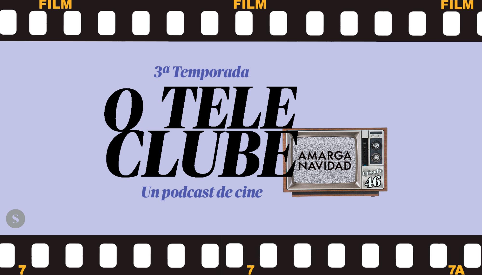 O Teleclube Episodio 46