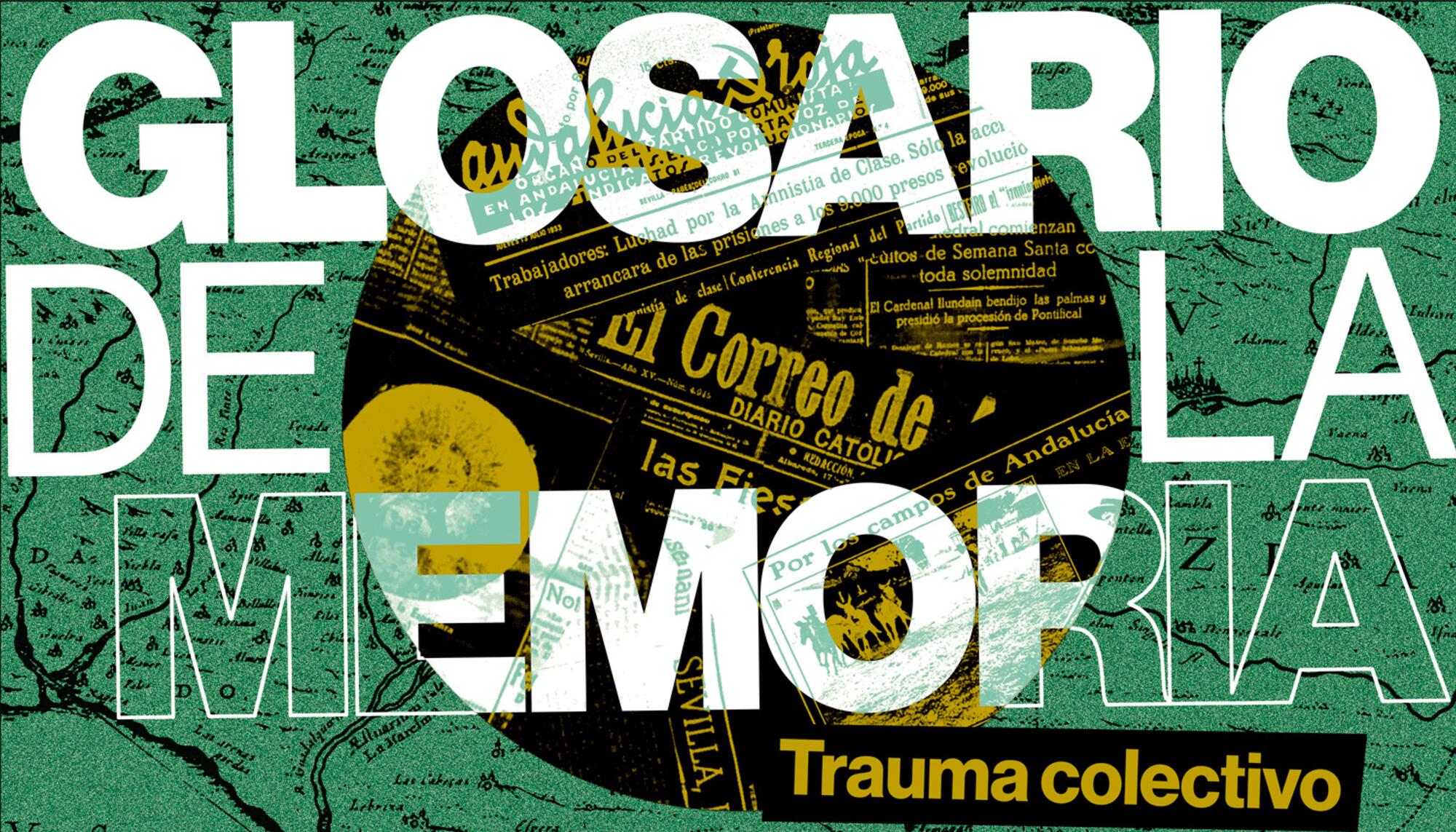 Glosario de la memoria trauma colectivo