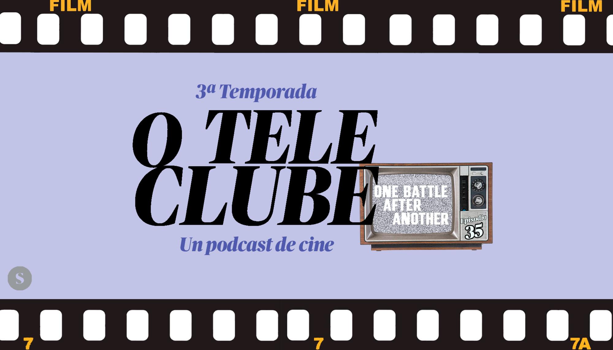 O Teleclube Episodio 35