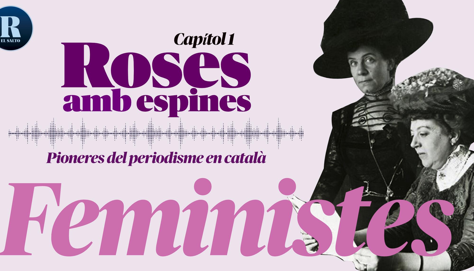 Roses amb espines: feministes