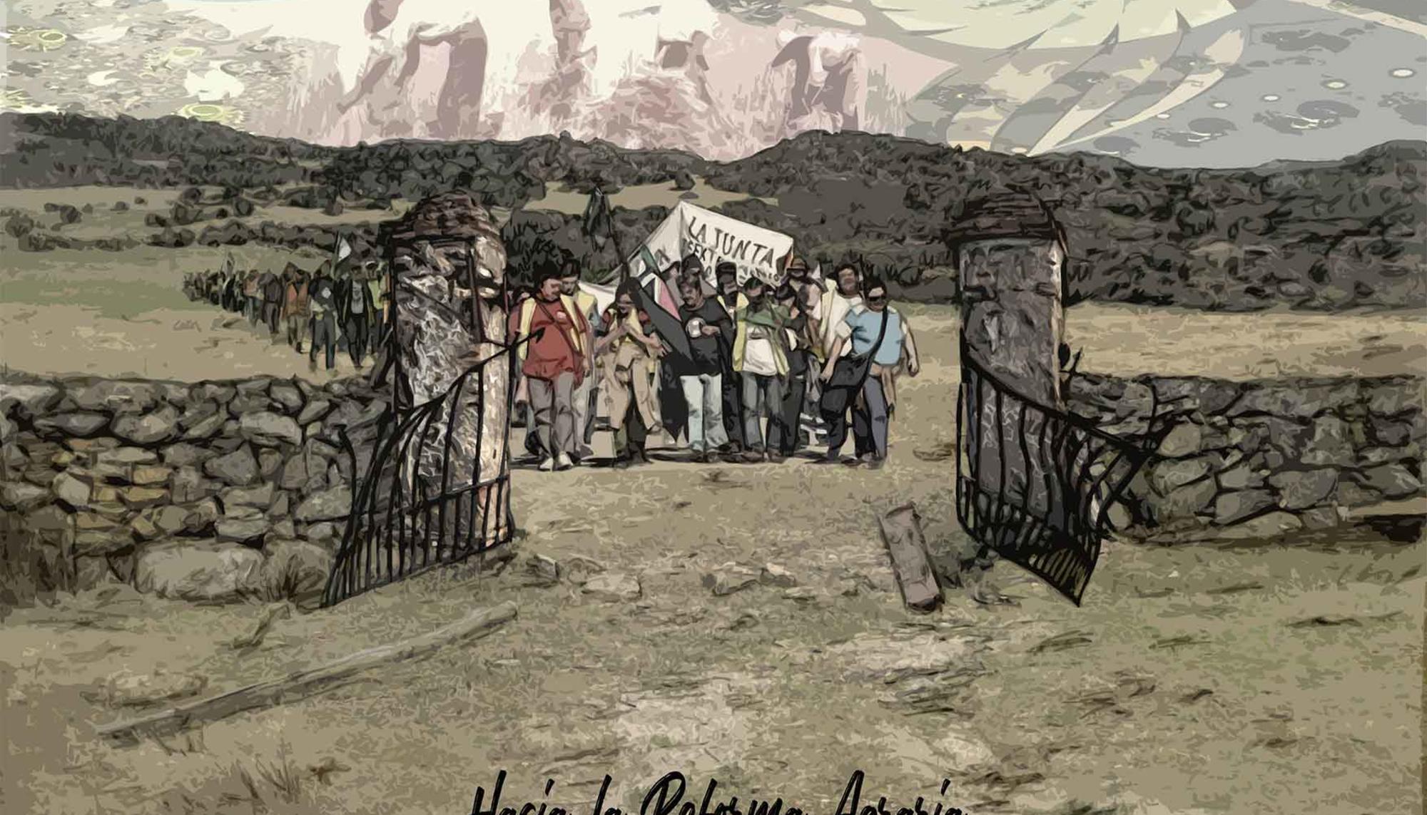 Hacia la Reforma Agraria