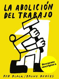 Portada libro Abolicion del trabajo