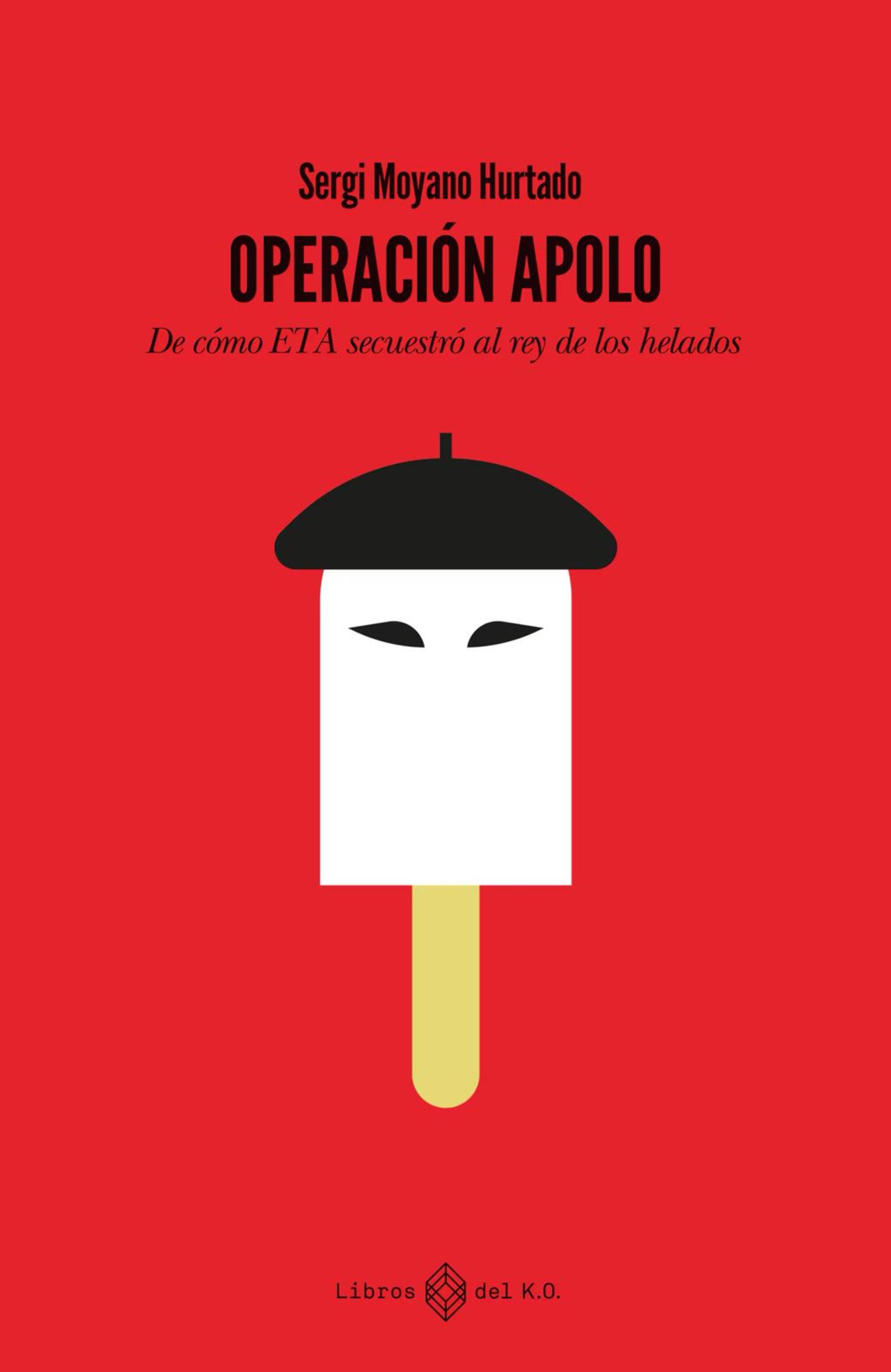El libro 'Operación Apolo' de Sergi Moyano