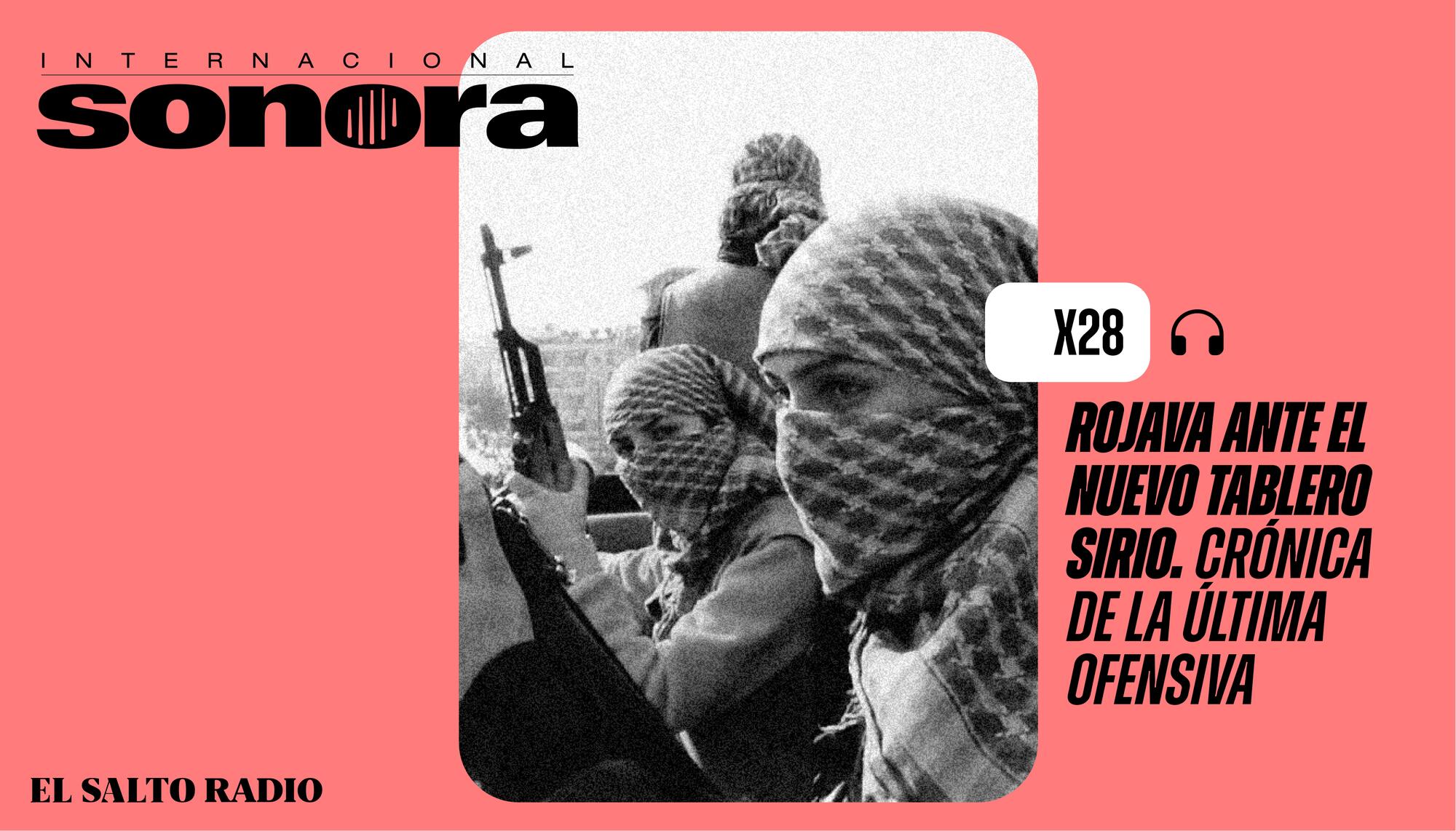 La Internacional Sonora 28: Rojava