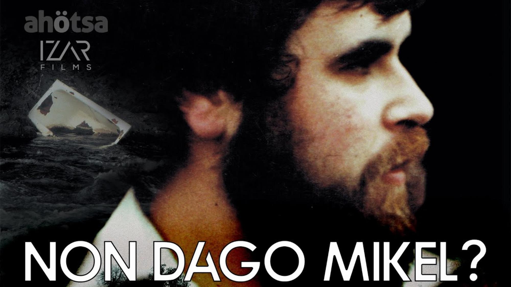 Non dago Mikel 1