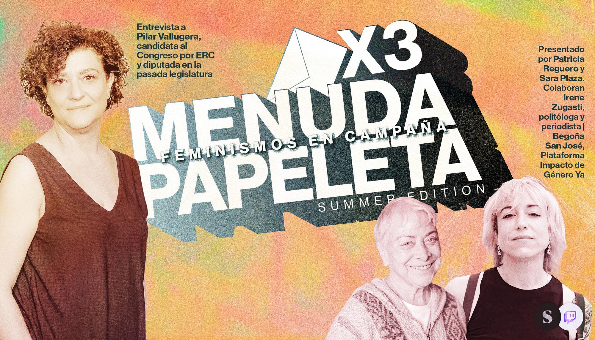 Menuda papeleta X3 summer edition
