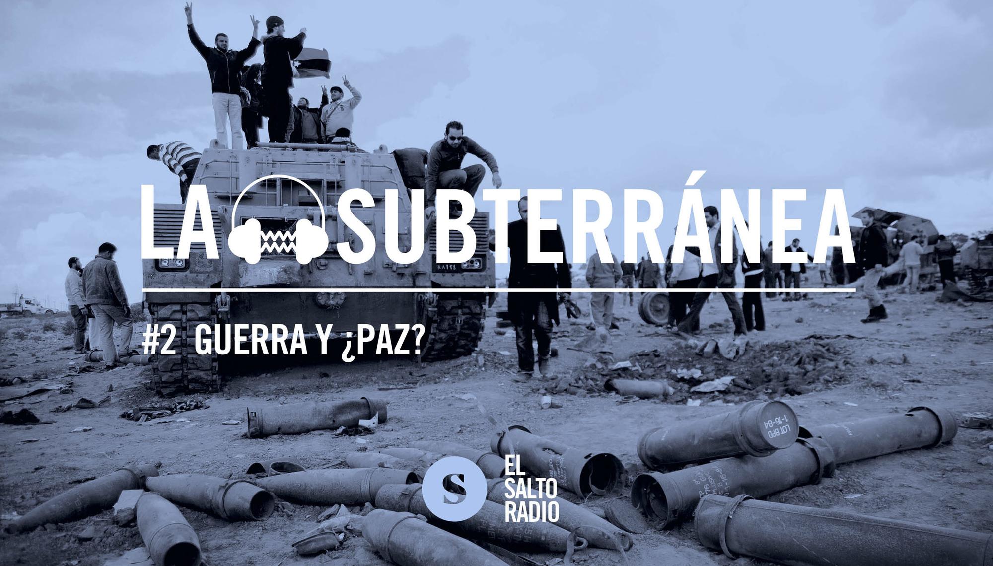 subterranea guerra paz