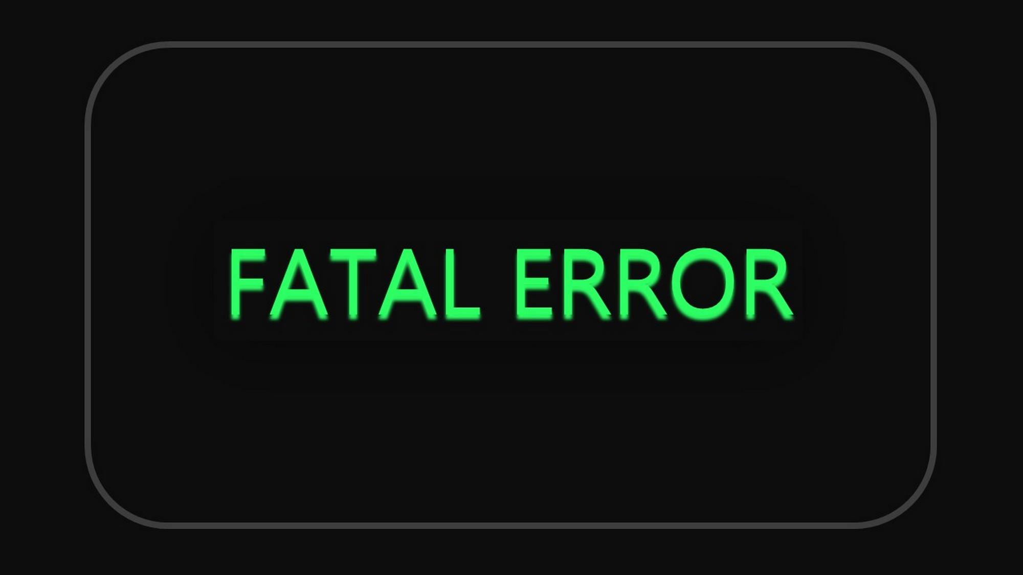 Error fatal