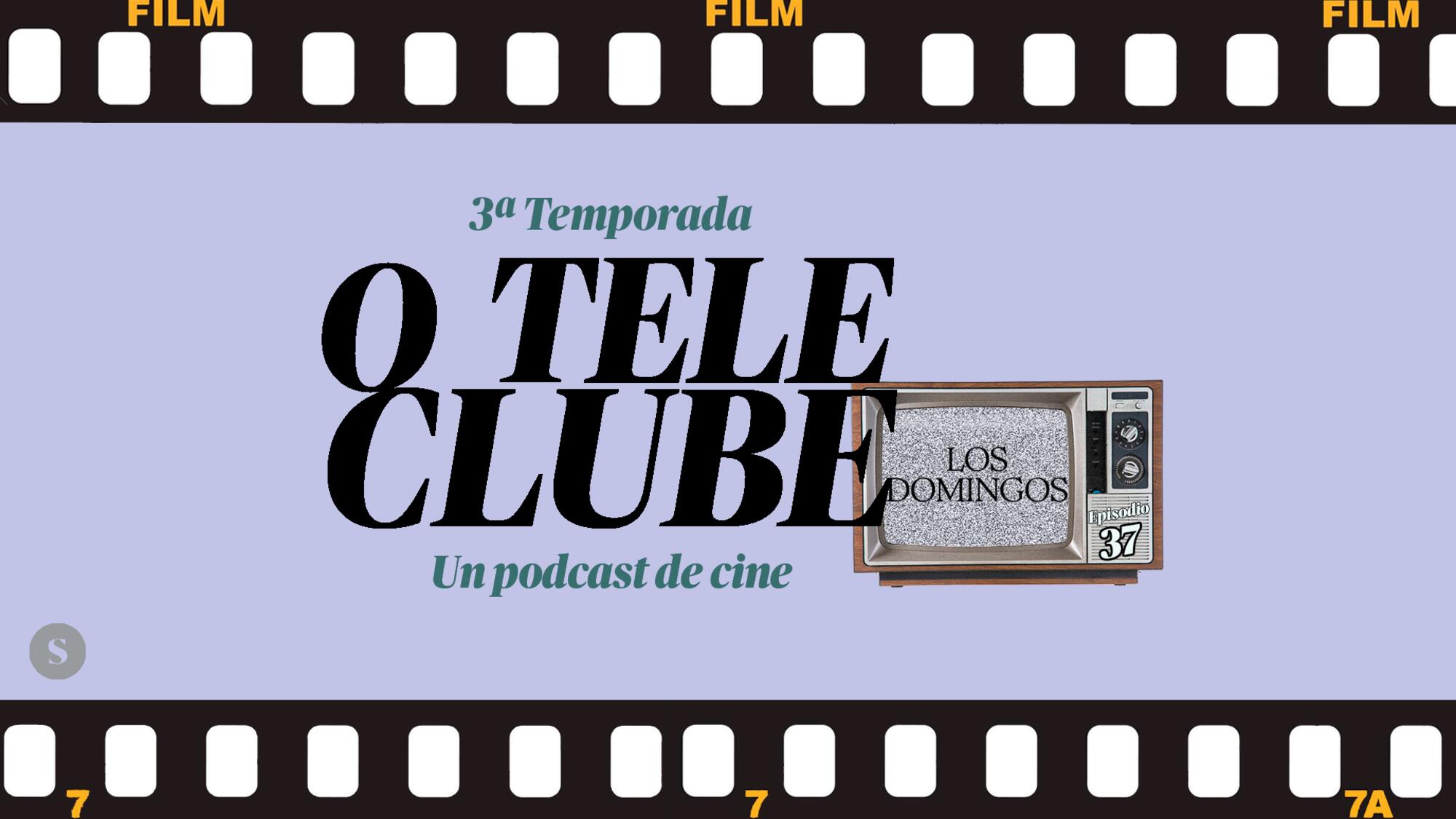 O Teleclube Episodio 37
