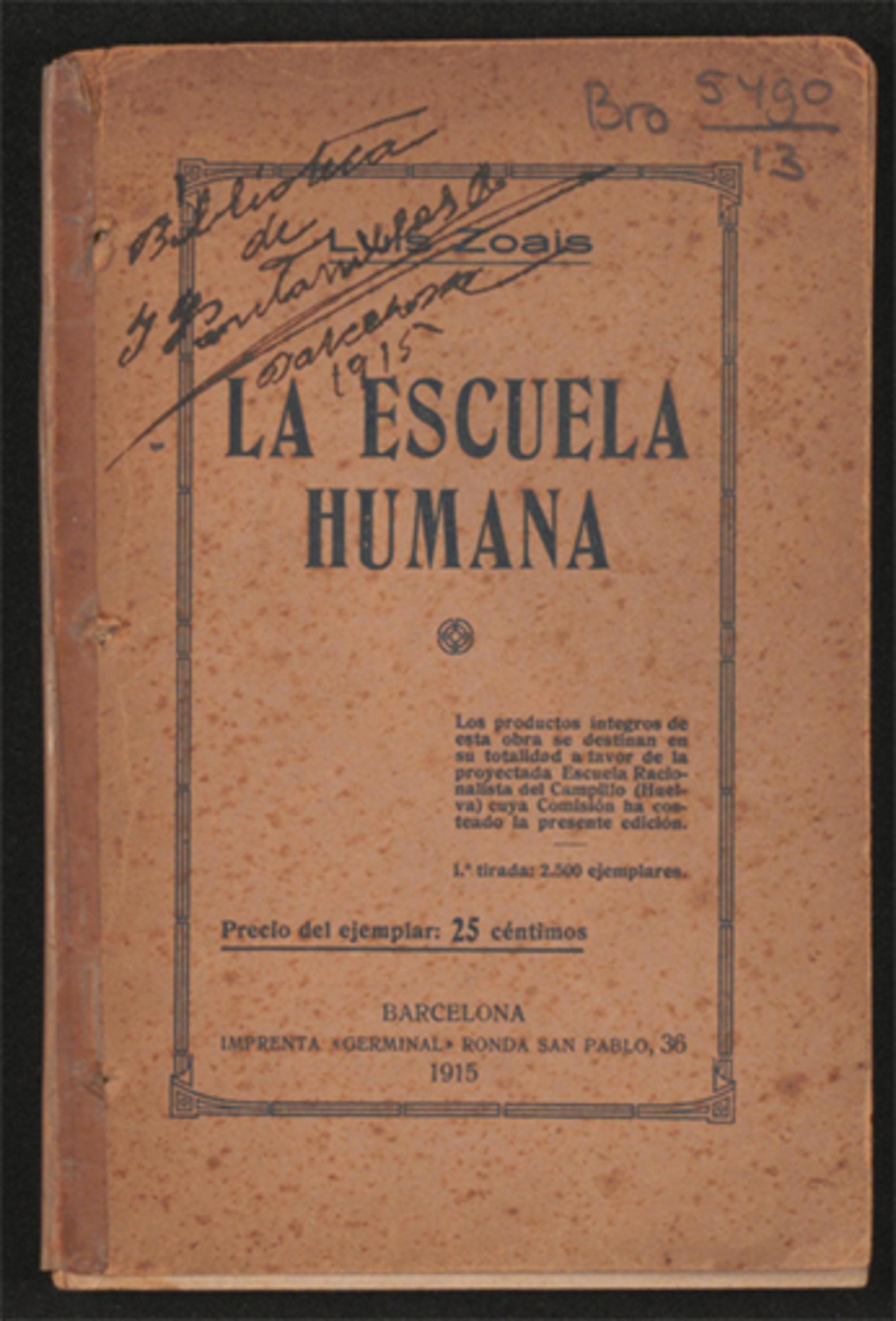 La Escuela Humana, Zoais, 1915
