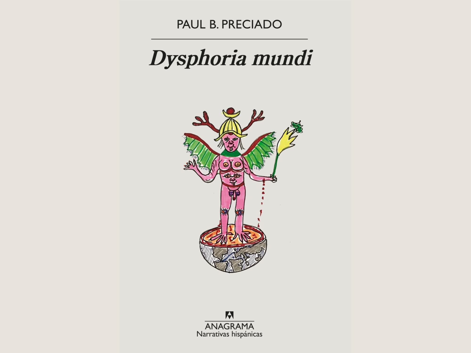 Dysphoria Mundi