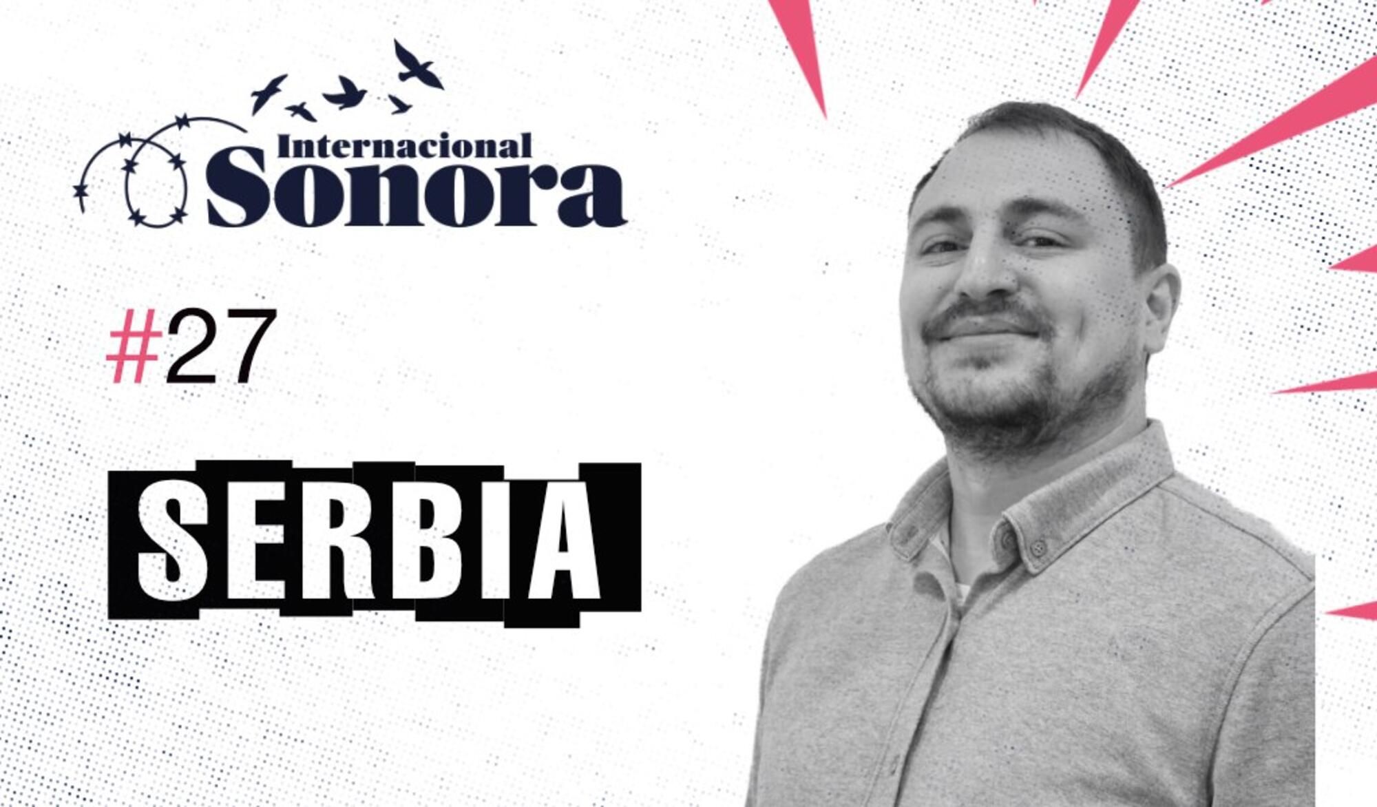 La Internacional Sonora 27: Serbia