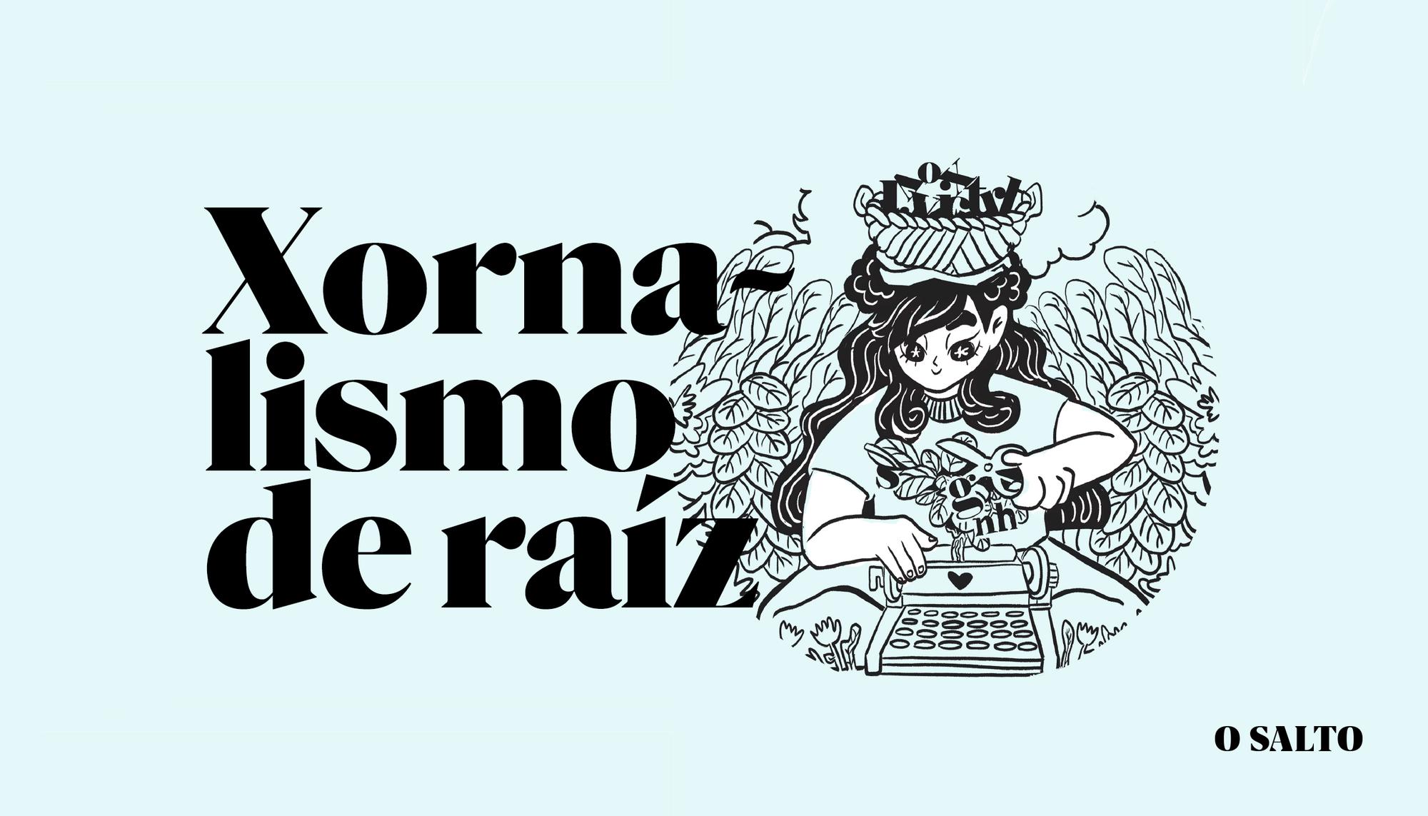 imagen campaña O Salto Xornalismo de raiz