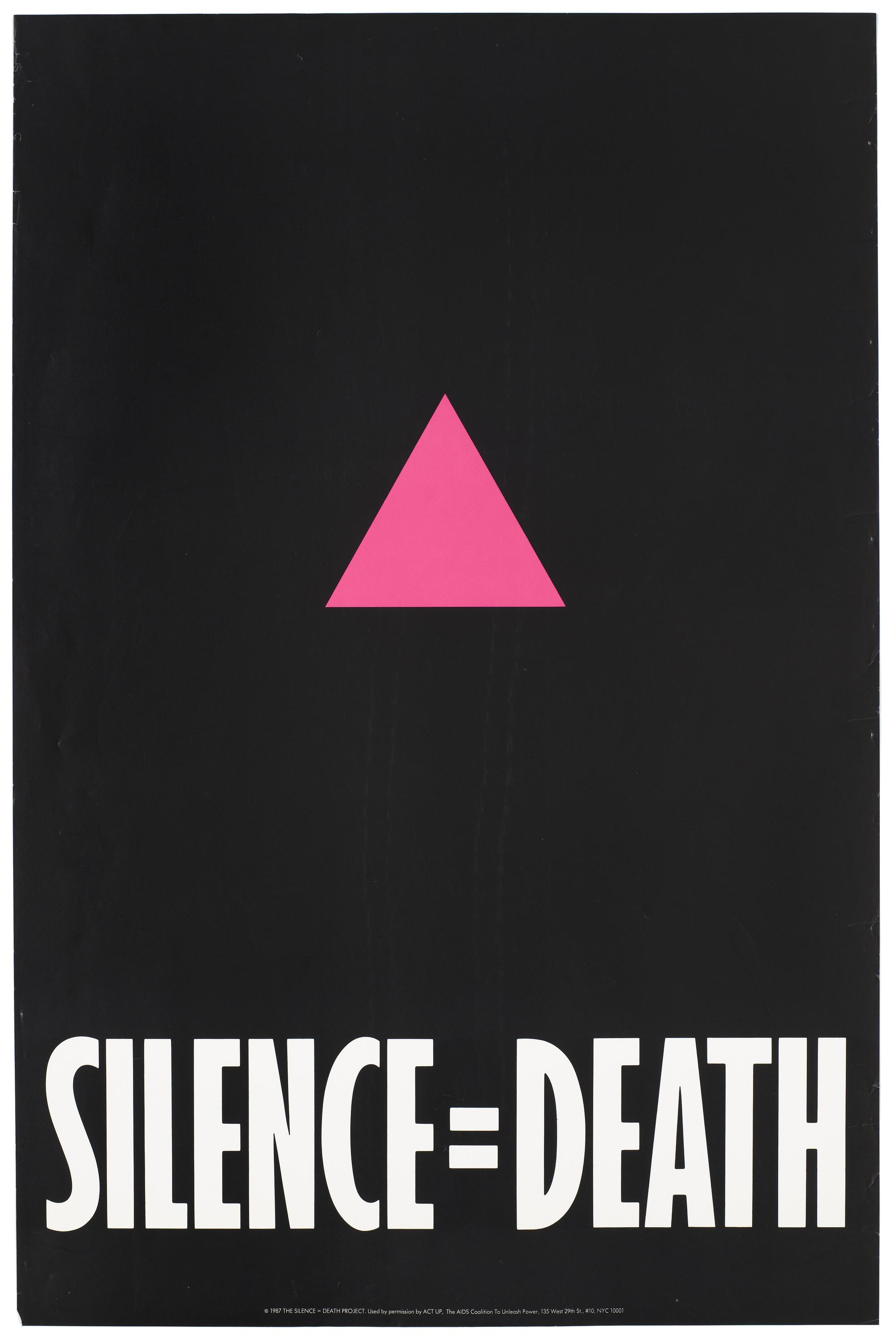 El cartel del colectivo artístico Silence=Death que se convirtió en icono de la lucha contra el silencio y la desinformación sobre el VIH/sida