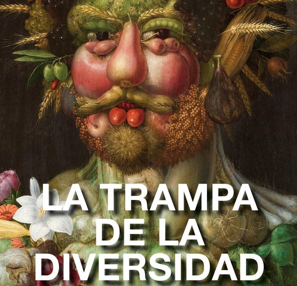 La trampa de la diversidad